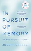 Book cover of In Pursuit of Memory: The Fight Against Alzheimer's