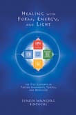 Book cover of Healing with Form, Energy, and Light: The Five Elements in Tibetan Shamanism, Tantra, and Dzogchen