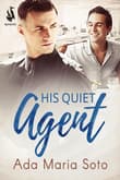 Book cover of His Quiet Agent