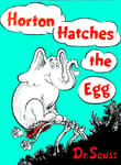 Book cover of Horton Hatches the Egg
