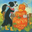 Book cover of How to Help a Pumpkin Grow