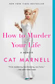 Book cover of How to Murder Your Life: A Memoir