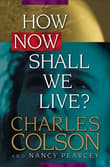 Book cover of How Now Shall We Live?