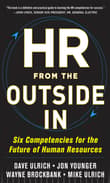 Book cover of HR from the Outside In: Six Competencies for the Future of Human Resources