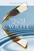 Book cover of If You Want to Write: A Book about Art, Independence and Spirit