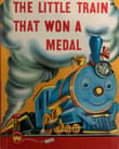 Book cover of The Little Train That Won A Medal