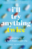 Book cover of I'll Try Anything Twice