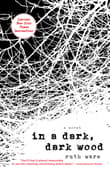 Book cover of In a Dark, Dark Wood