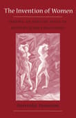 Book cover of The Invention Of Women: Making An African Sense Of Western Gender Discourses