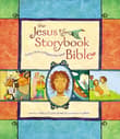 Book cover of The Jesus Storybook Bible: Every Story Whispers His Name