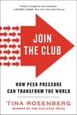 Book cover of Join the Club: How Peer Pressure Can Transform the World