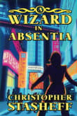 Book cover of A Wizard in Absentia