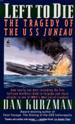 Book cover of Left to Die: The Tragedy of the USS Juneau