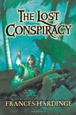 Book cover of The Lost Conspiracy