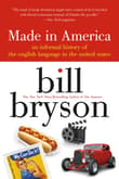 Book cover of Made in America: An Informal History of the English Language in the United States