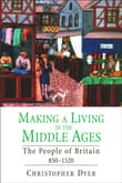 Book cover of Making a Living in the Middle Ages: The People of Britain 850-1520