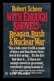 Book cover of With Enough Shovels: Reagan, Bush, and Nuclear War