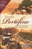 Book cover of Come Back to Portofino: Through Italy with the 6th South African Armoured Division
