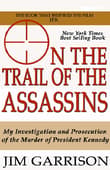 Book cover of On the Trail of the Assassins: My Investigation and Prosecution of the Murder of President Kennedy