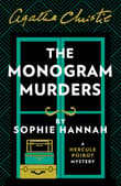 Book cover of The Monogram Murders: A New Hercule Poirot Mystery