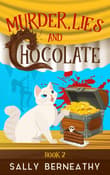 Book cover of Murder, Lies and Chocolate