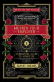 Book cover of Murder Your Employer