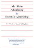 Book cover of My Life in Advertising and Scientific Advertising