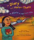 Book cover of My Diary From Here to There/Mi diario de aqui hasta alla
