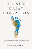 Book cover of The Next Great Migration: The Beauty and Terror of Life on the Move