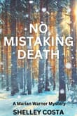 Book cover of No Mistaking Death: A Marian Warner Mystery