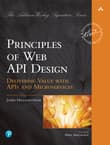 Book cover of Principles of Web API Design: Delivering Value with APIs and Microservices