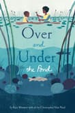 Book cover of Over and Under the Pond