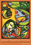 Book cover of Queer Migration Politics