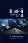 Book cover of The Illusion of the End
