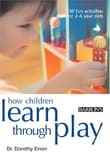 Book cover of How Children Learn Through Play