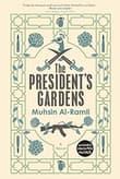 Book cover of The President's Gardens