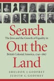 Book cover of Search Out the Land: The Jews and the Growth of Equality in British Colonial America, 1740-1867
