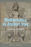 Book cover of Mathematics in Ancient Iraq: A Social History