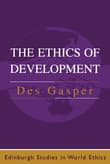 Book cover of The Ethics of Development: From Economism to Human Development