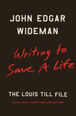 Book cover of Writing to Save a Life: The Louis Till File