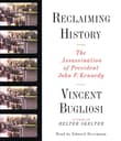 Book cover of Reclaiming History: The Assassination of President John F. Kennedy