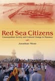 Book cover of Red Sea Citizens: Cosmopolitan Society and Cultural Change in Massawa