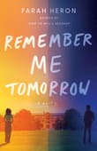 Book cover of Remember Me Tomorrow