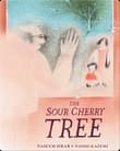 Book cover of The Sour Cherry Tree