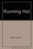 Book cover of Running Hot: Structure and Stress in Ambulance Work
