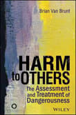 Book cover of Harm to Others: The Assessment and Treatment of Dangerousness