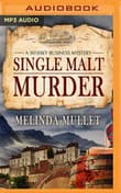 Book cover of Single Malt Murder