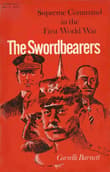 Book cover of The Swordbearers: Supreme Command in the First World War