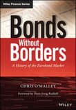 Book cover of Bonds Without Borders: A History of the Eurobond Market