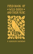 Book cover of Field Book of Wild Birds and Their Music: A Description of the Character and Music of Birds, Intended to Assist in the Identification of Species Common in the Eastern United States